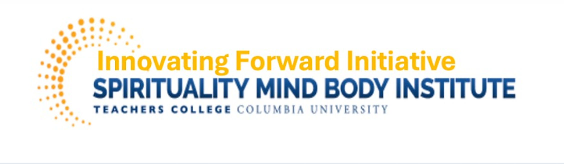 Innovating Forward Initiative, Spirituality Mind Body Institute